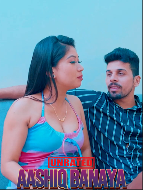 Aashiq Banaya (2024) Hindi Short Film 720p HDRip 200MB Download 
