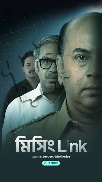 Missing Link 2024 S01 Bengali Web Series 1080p | 720p | 480p HDRip Download
