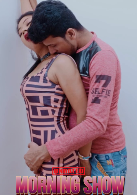 Morning Show (2024) Uncut Hindi Short Film 720p HDRip 350MB Download