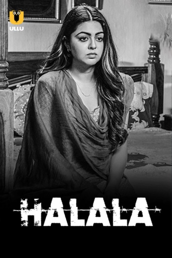 Halala (2019) Hindi ORG S01 Complete Series 1080p | 720p | 480p HDRip ESubs Download