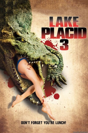 Lake Placid 3 (2010) Hindi ORG Dual Audio HDRip | 1080p | 720p | 480p | ESubs