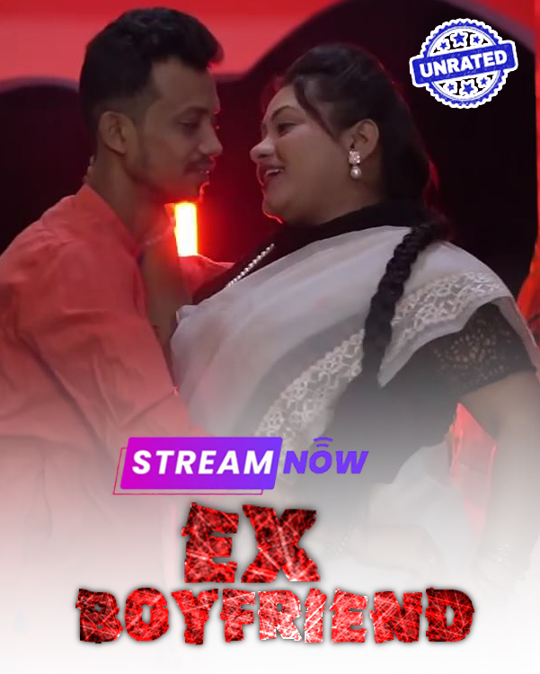 Ex Boyfriend (2025) Hindi Uncut Hot Short Film 720p HDRip 150MB Download