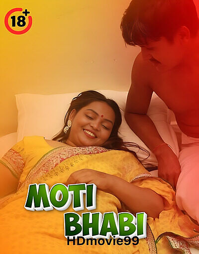 Moti Bhabi 2025 Hindi Hot Short Film 720p HDRip 300MB Download