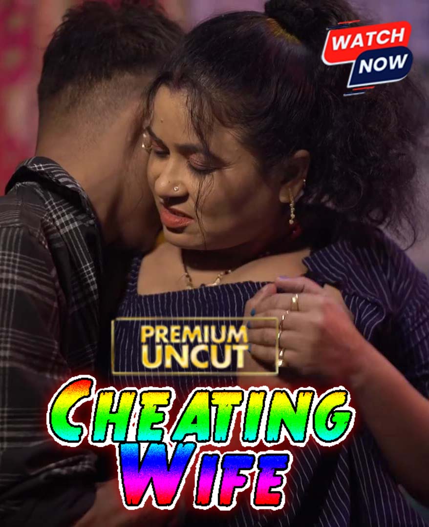 Cheating Wife (2025) Hindi Uncut Hot Short Film 720p HDRip 150MB Download