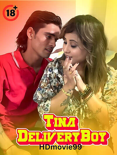 Tina DeliveryBoy 2025 Hindi Hot Short Film 720p HDRip 350MB Download