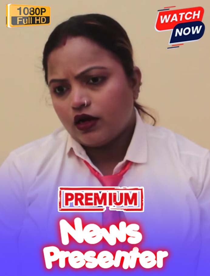 News Presenter (2025) Hindi Uncut Hot Short Film 720p HDRip 150MB Download