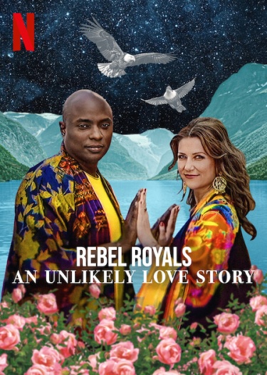 Rebel Royals An Unlikely Love Story (2025) NF Hindi ORG Dual Audio 1080p | 720p | 480p HDRip ESubs Download