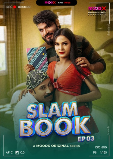 Slam Book BTS (2025) MoodX Hindi S01E03 Hot Series 1080p | 720p | 480p HDRip Download