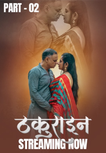 Thakurain (2025) Kahaniplay Hindi S01E04T06 Hot Series 1080p | 720p | 480p HDRip Download