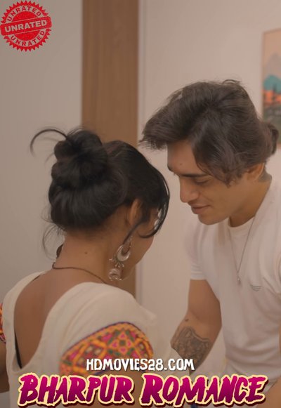 Bharpur Romance (2025) Uncut Hindi Short Film 720p HDRip 200MB Download