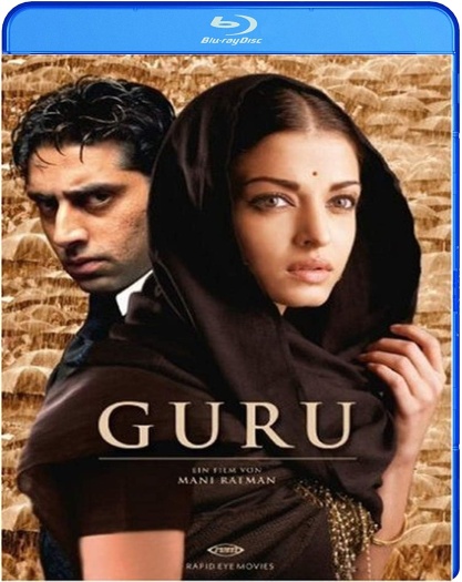 Guru (2007) Hindi Movie 1080p | 720p | 480p BluRay ESubs Download