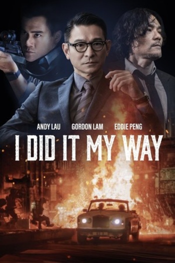 I Did It My Way (2023) Hindi ORG Dual Audio 1080p | 720p | 480p BluRay ESubs Download