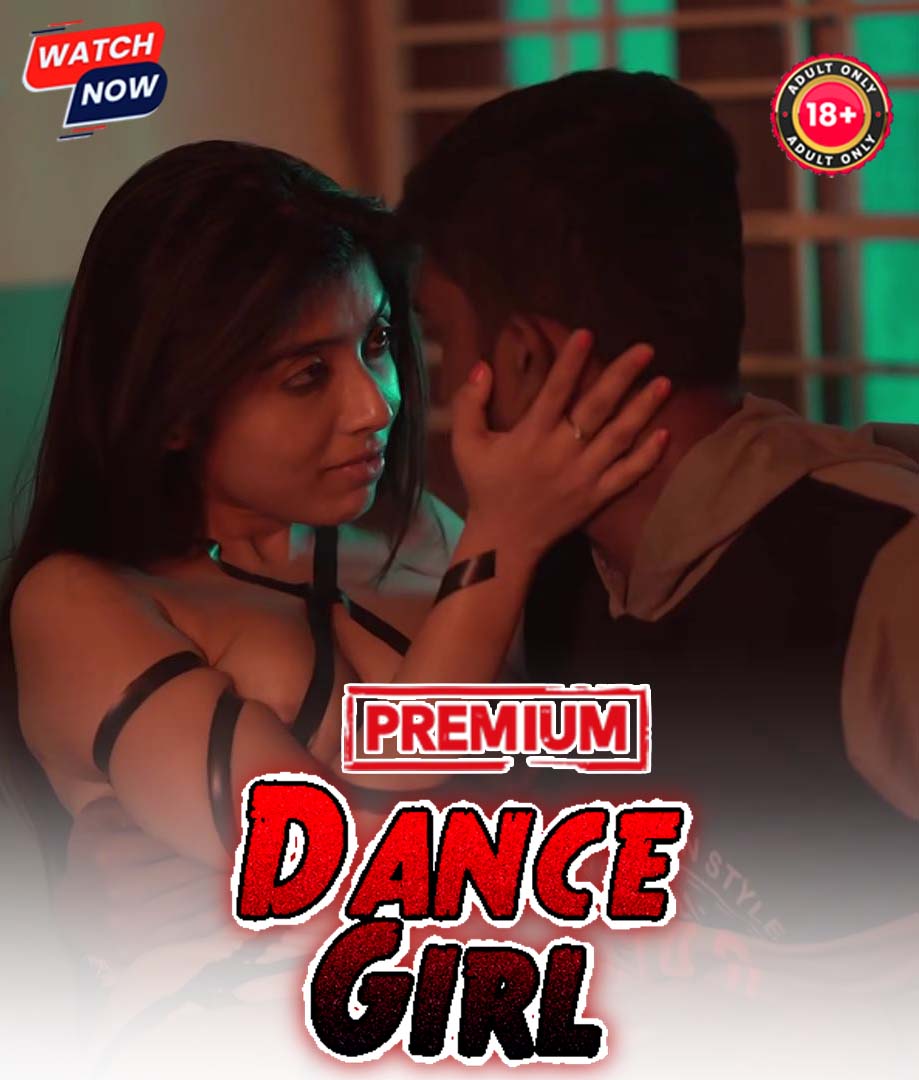 Dance Girl (2025) Hindi Uncut Hot Short Film 720p HDRip 200MB Download