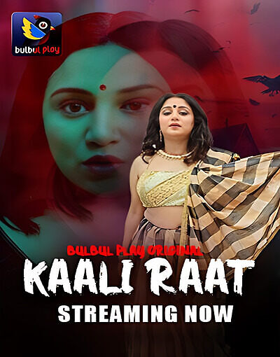 Kaali Raat 2025 Bulbulplay S01EP01-02 Hindi Web Series 1080p | 720p HDRip Download