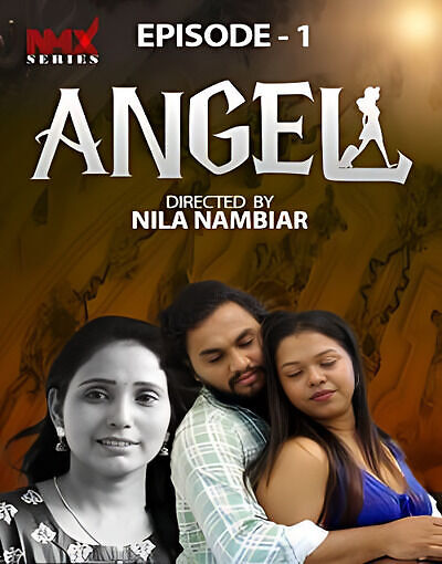 Angel 2025 Nmxseries S01EP01 Web Series 1080p | 720p HDRip Download