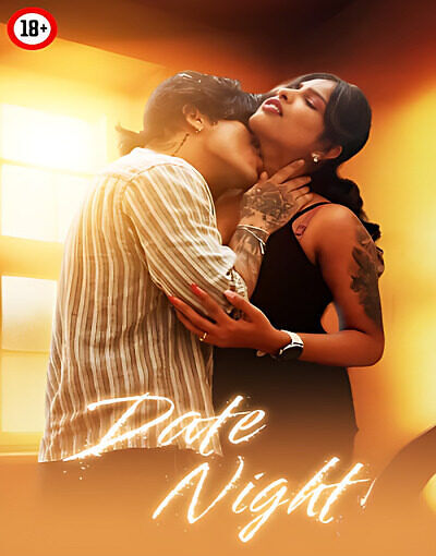 Date Night 2025 Hindi Hot Short Film 720p HDRip 400MB Download
