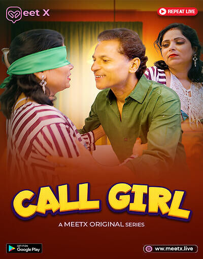 Call Girl 2025 Meetx Hindi Short Flim 1080p | 720p HDRip Download