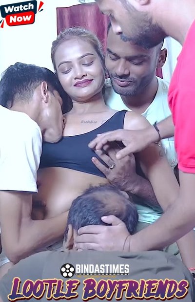 Lootle Boyfriends (2025) Uncut BindasTimes Hindi Short Film 720p HDRip 300MB Download