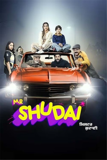 Mr Shudai (2024) AMZN Punjabi Movie 1080p | 720p | 480p HDRip ESubs Download