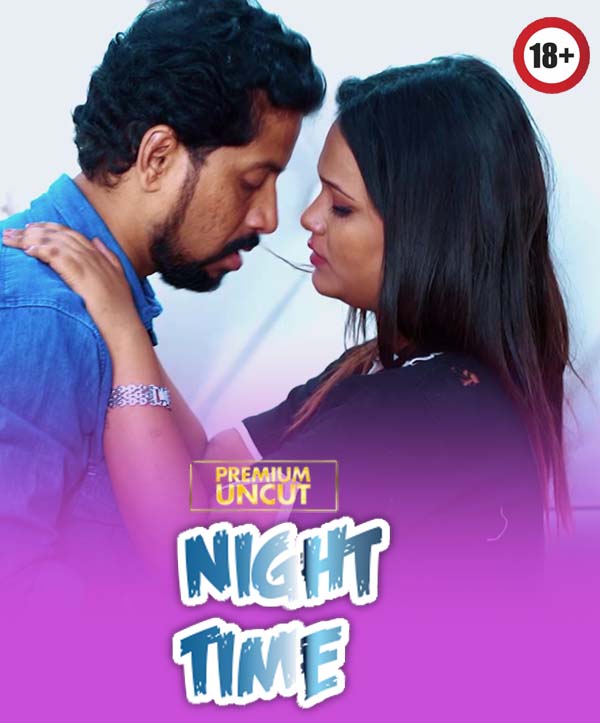 Night Time (2025) Hindi Uncut Hot Short Film 720p HDRip 400MB Download