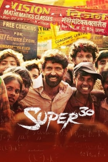 Super 30 (2019) Hindi ORG Full Movie HDRip | 1080p | 720p | 480p | ESubs