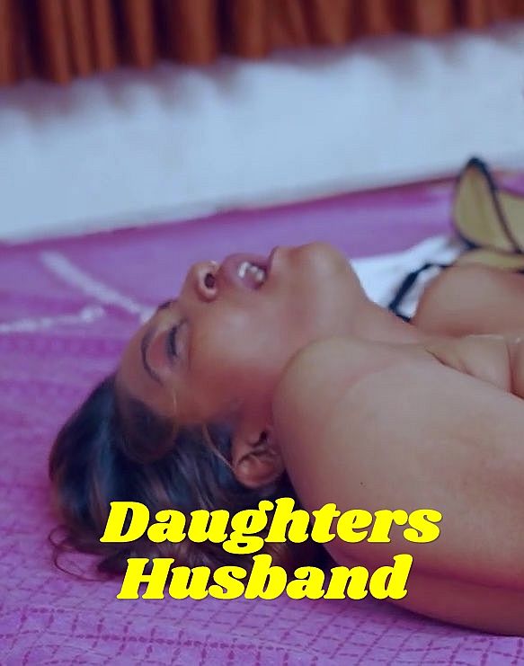 Daughters Husband (2025) Uncut Hindi Short Film 720p HDRip 150MB Download