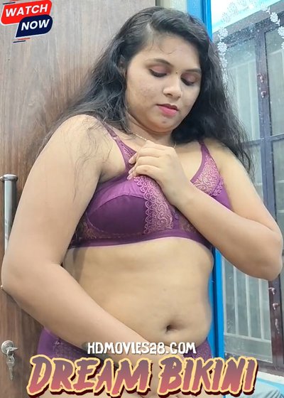 Dream Bikini (2025) Uncut Malayalam Short Film 720p HDRip 250MB Download