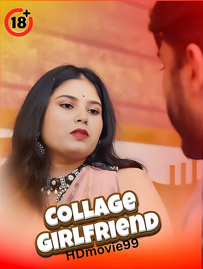 Collage Girlfriend 2025 Hindi Hot Short Film 720p HDRip 450MB Download