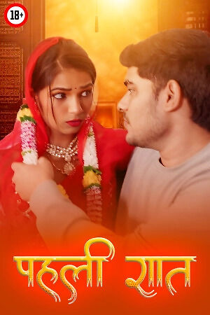 Pehli Raat 2025 Sanjana Hindi Hot Short Film 720p HDRip 400MB Download