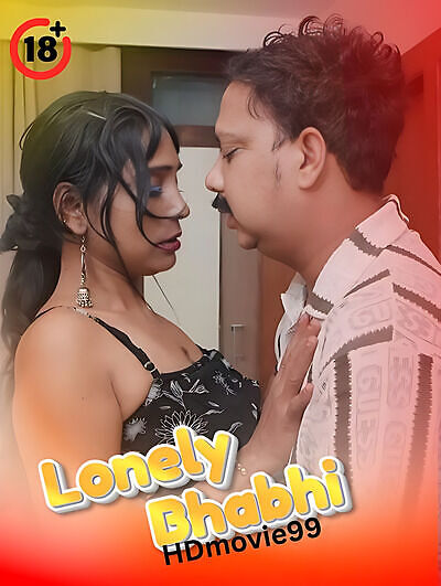 Lonely Bhabhi 2025 Hindi Hot Short Film 720p HDRip 350MB Download