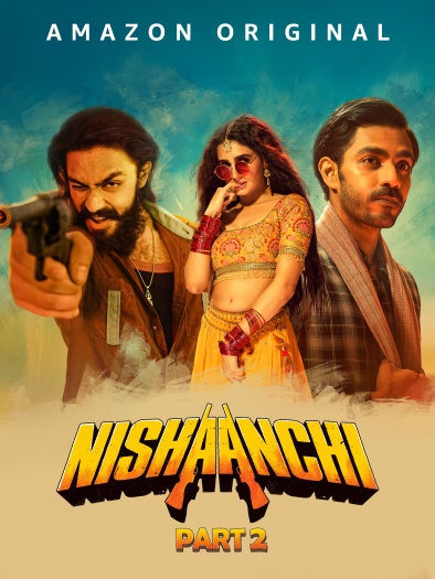 Nishaanchi 2 (2025) AMZN Hindi Movie 1080p | 720p | 480p HDRip ESubs Download