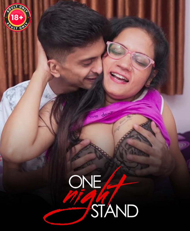 One Night Stand (2025) Hindi Uncut Hot Short Film 720p HDRip 200MB Download