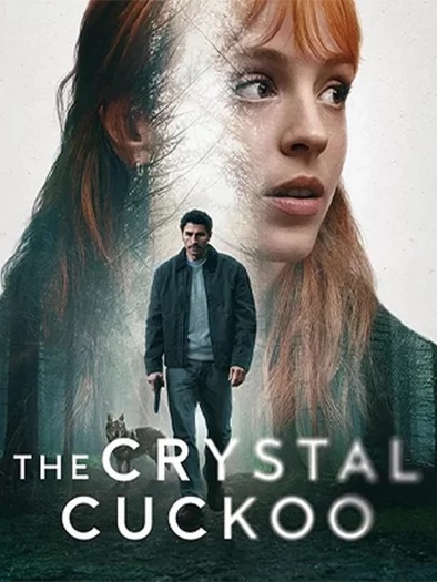 The Crystal Cuckoo (2025) NF Hindi ORG S01E[01-06] Dual Audio Series 1080p | 720p | 480p HDRip ESubs Download