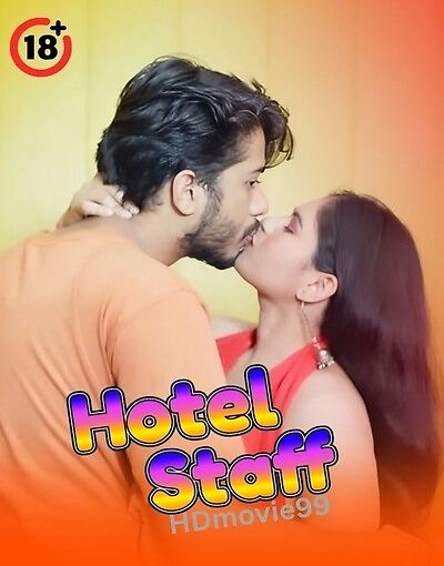 Hotel Staff 2025 Hindi Hot Short Film 720p HDRip 350MB Download