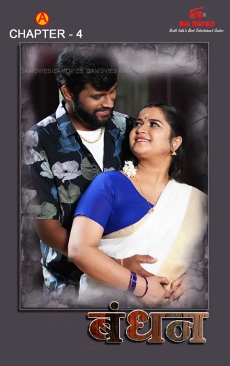 Bandhan (2025) IBAMovies Hindi S01E04 Hot Series 1080p | 720p | 480p HDRip Download