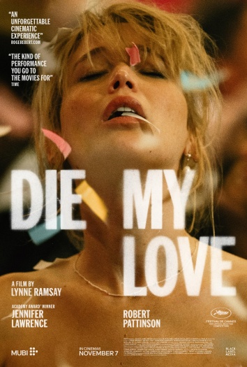 Die My Love (2025) English Movie 1080p | 720p | 480p HDRip ESubs Download