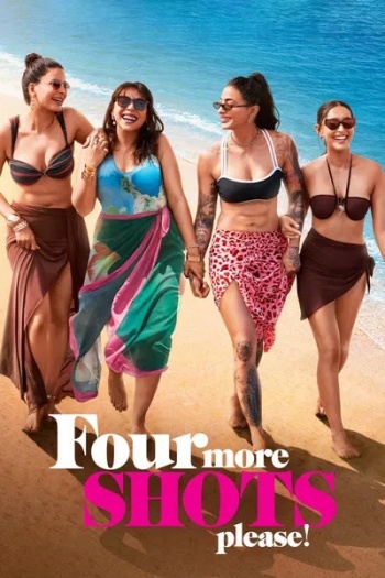 Four More Shots Please! (2025) NF Hindi ORG S04E[01-07] Dual Audio Series 720p | 480p HDRip ESubs Download