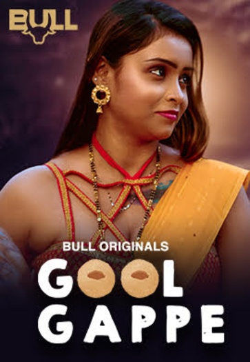 Gool Gappe (2024) BullApp Hindi S01E01T02 Hot Series 1080p | 720p | 480p HDRip Download