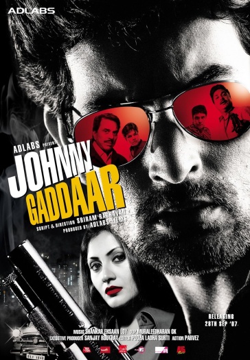 Johnny Gaddaar (2007) Hindi Movie 1080p | 720p | 480p HDRip ESubs Download