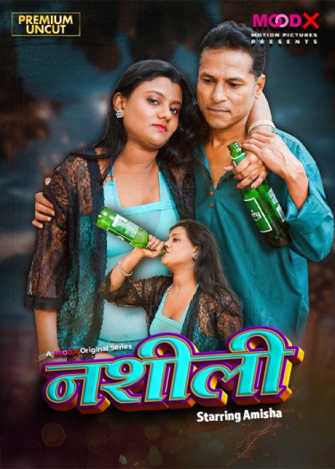 Naseeli (2025) MoodX Hindi S01E01 Hot Series 1080p | 720p | 480p HDRip Download