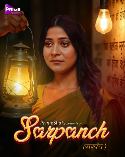 Sarpanch (2025) PrimeShots Hindi S01E01T03 Hot Series 1080p | 720p | 480p HDRip Download