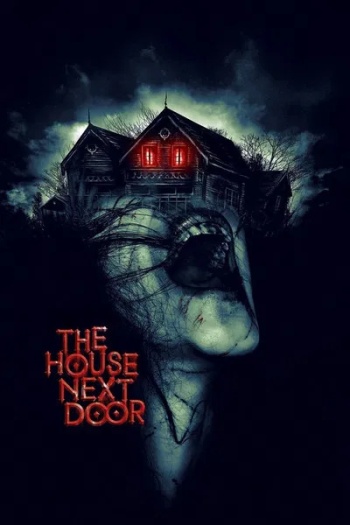 The House Next Door (2017) Hindi Movie 1080p | 720p | 480p HDRip ESubs Download