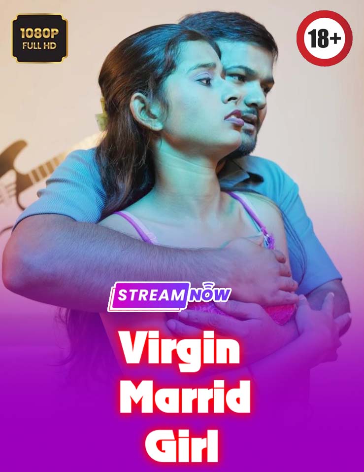 Virgin Marrid Girl (2025) Hindi Uncut Hot Short Film 720p HDRip 250MB Download