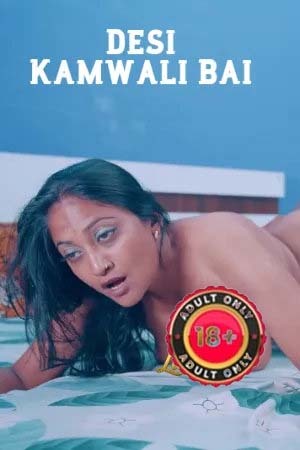 Desi Kamwali Bai 2026 Hindi Uncut Short Films 720p HDRip 200MB Download