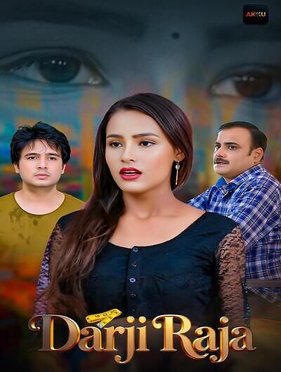 Darji Raja 2025 Akkuott S01 E01-02 Hindi Web Series 1080p | 720p HDRip Download