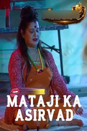 MataJi Ka Asirvad 2026 Hindi WebSex Short Films 720p HDRip 200MB Download