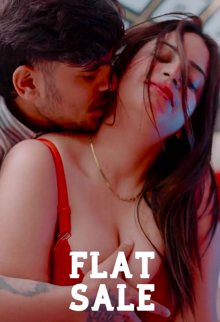 Flat Sale 2026 Hindi Uncut Hot Short Film 720p HDRip 250MB Download
