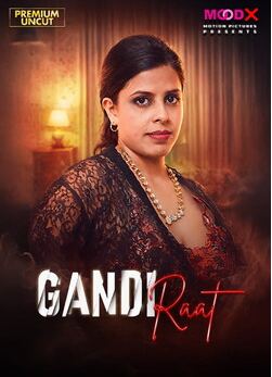 Gandi Raat 2025 MoodX Hindi Short Flim 1080p | 720p HDRip Download