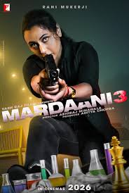 Mardaani 3 2026 Hindi Official Trailer 1080p | 720p HDRip Download