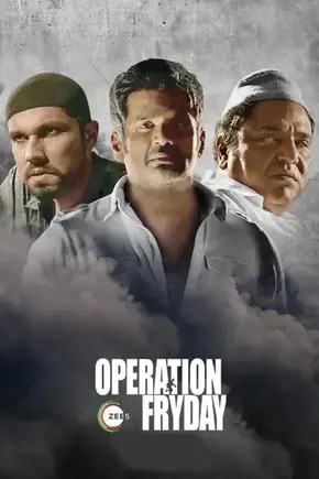 Operation Fryday 2023 Hindi Movie 1080p | 720p | 480p HDRip Download